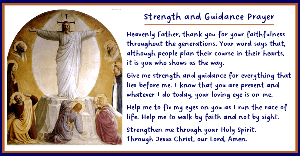 Strength and Guidance Prayer – St. John Neumann Parish – Bryn Mawr, PA